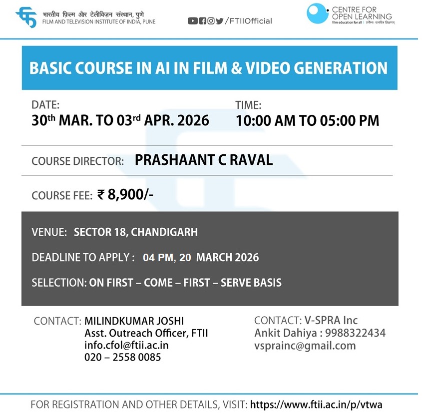 Basic Course in AI in Film and Video Generation in Chandigarh ( 30 March - 03 April 2026)