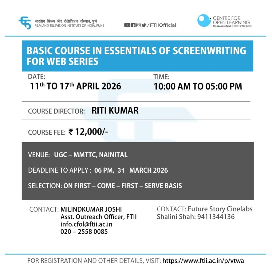 Basic Course in Essentials of Screenwriting for Web Series in Nainital ( 11 - 17 April 2026)