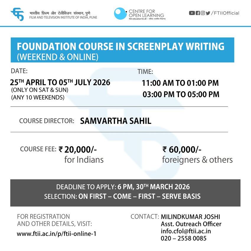 Foundation Course in Screenplay Writing (25 April - 05 July 2026) - (Weekend and Online )