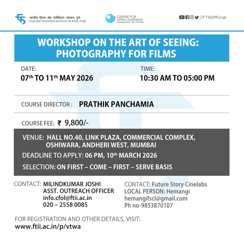 Workshop on The Art of Seeing Photography For Films in Mumbai (07 - 11 May April 2026)