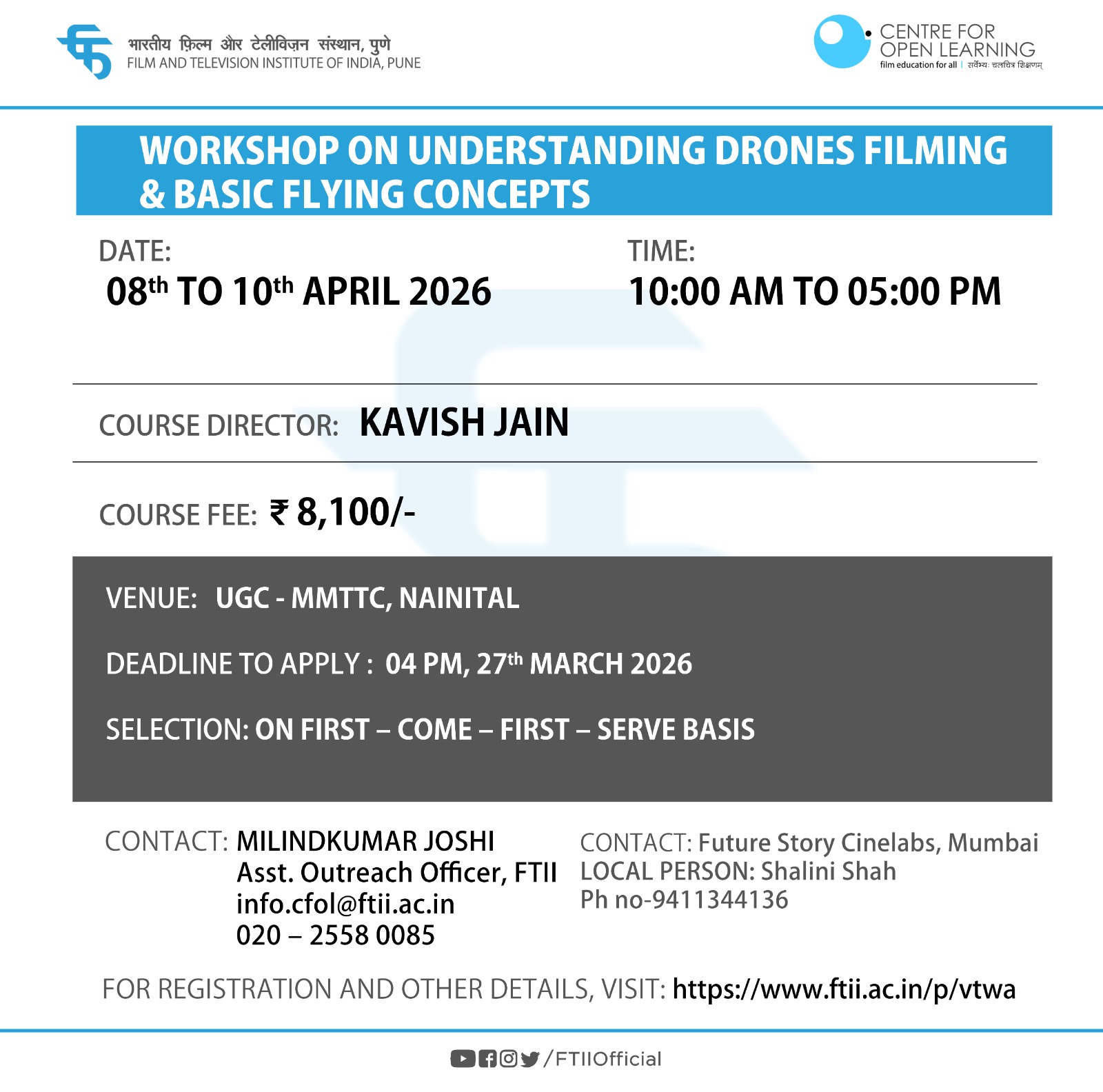 Workshop on Understanding Drones Filming and Basic Flying Concepts in Nainital (08 - 10 April 2026)
