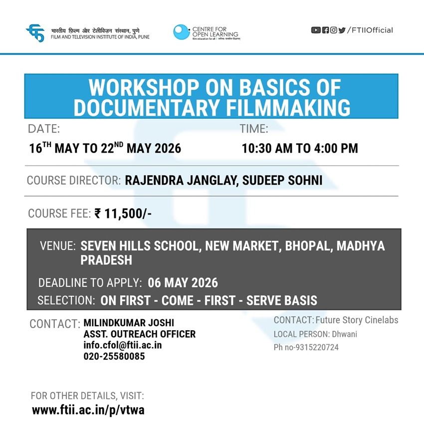 Workshop on Basics of Documentary Filmmaking in Bhopal (16 - 22 May 2026)